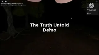 Roblox - The Truth Untold Demo has a Funny moment (Story)