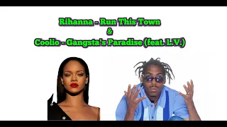 Rihanna vs Coolio Mashup "Run This Gangsta's Paradise"