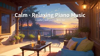 Calm Hope Piano Music Collection - Relaxing New Age