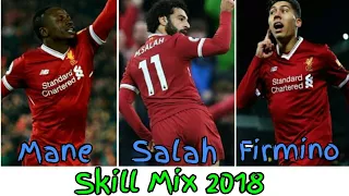 ⚡ Salah , Mane , Firmino - The Terrifying trio 2018 Liverpool ⚡