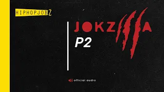 Joker - Jokzilla P2 | official audio