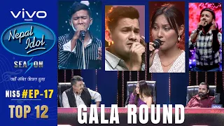 NEPAL IDOL | SEASON 5 | GALA ROUND 7 | EPISODE 17 | TOP-12 | ELIMINATION | AP1HD