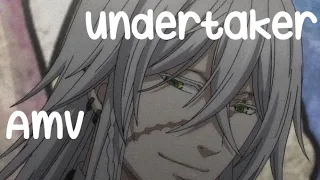 Undertaker Black Butler [AMV Gasoline]