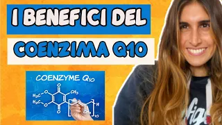 L'IMPORTANZA DEL COENZIMA Q10: COSA SERVE E DOVE TROVARLO