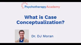 What is Case Conceptualization?