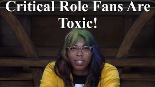Has the Critical Role Community become Toxic?
