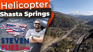 🚁 Helicopter Flight Over Shasta Springs, Mt Shasta, CA