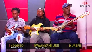 LIVE From Afrisauti Studios NDOMEO, MWANYANI, MREFU