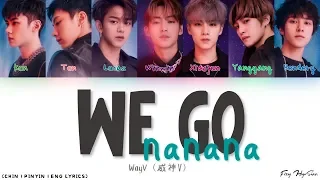 WayV (威神V) – 幸福遇见 (We Go Nanana ) (Color Coded Chinese|Pinyin|Eng Lyrics/歌词)