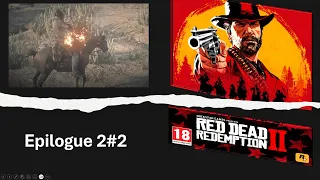 Red Dead Redempation 2 Epilog 2 Teil 2 (Epilogue 2#2)