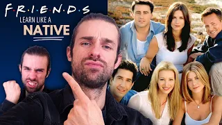 Learn Native English With FRIENDS (Understand Native TV Shows) Part 1