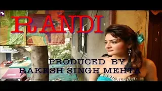 RANDI - short film in hindi | अगर आप अकेले हो तो इस video को देखो | amarbolt
