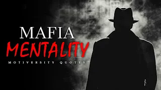 Mafia Mentality - 40 Rules For Life