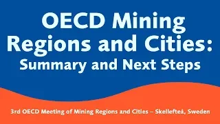 OECD 2019 - OECD Mining Regions and Cities: Summary and Next Steps