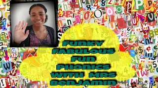 Funky Fabulous Fun Phonics with Mrs Benjamin