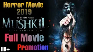 Mushkil Full Movie | Promotion | Rajniesh Duggall, Kunaal Roy Kapur, Nazia Hussain, Pooja Bisht