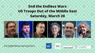 End the Endless Wars: Danny Sjursen, Kathy Kelly, Jamie Eldridge, Phyllis Bennis and Vijay Prashad
