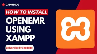 How to Install OpenEMR Using XAMPP - Step-by-Step Tutorial