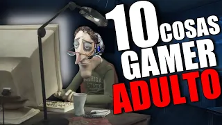 10 COSAS de GAMER ADULTO 👴👵 Los DESAFÍOS de JUGAR en la EDAD ADULTA