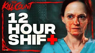 12 Hour Shift (2020) KILL COUNT