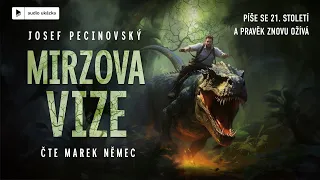 Josef Pecinovský - Mirzova vize | Audiokniha