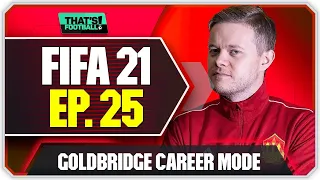 FIFA 21 MANCHESTER UNITED CAREER MODE! GOLDBRIDGE! EPISODE 25