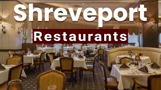 Top 10 Best Restaurants to Visit in Shreveport, Louisiana | USA - English