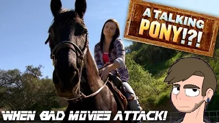 A Talking Pony!?! (2013) Review - WORST FILM OF THE YEAR! - When Bad Movies Attack!