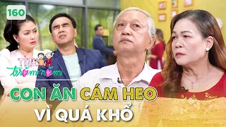 Tình Trăm Năm #160 | Con phải ăn CÁM HEO vì quá đói, mẹ già SUY SỤP tinh thần nhìn con út ra đi