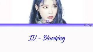 IU (아이유) – Blueming (블루밍) Lyrics (Han|Rom|Eng)