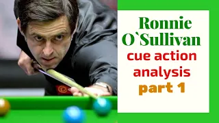 Ronnie O'Sullivan cue action analysis