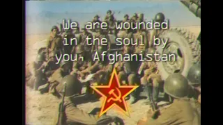 Wounded in the soul by you, Afghanistan (Ранены мы в душу тобой Афганистан) - Soviet-Afghan War song