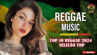 REGGAE DO MARANHÃO 2024 💥 REGGAE REMIX (SELEÇÃO TOP) 💥 O MELHOR DO REGGAE INTERNACIONAL 2024