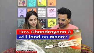 Pakistani Reacts to How Chandrayaan 3 will Land on Moon? Through Animation | UPSC Mains