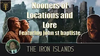 Nooners of Locations and Lore | The Iron Islands