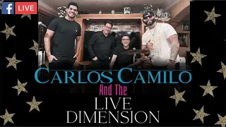 Carlos Camilo and The Live Dimension