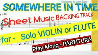 SOMEWHERE IN TIME - Sheet Music Backing Track - for  - VIOLIN and FLUTE