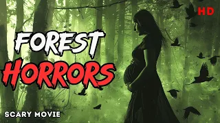 Forest Horrors | The BEST HORROR movie for the night! | Hollywood movie | English dub