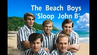 Beach Boys ' Sloop John B' with cover/lyrics