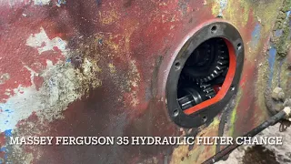 Massey Ferguson 35 Hydraulic Filter Change