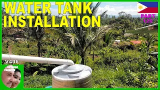 V406 - FOREIGNER BUILDING A CHEAP HOUSE IN THE PHILIPPINES - WATER TANK INSTALLATION