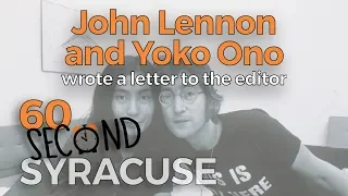 60-Second Syracuse: The time John Lennon and Yoko Ono wrote a letter to the editor