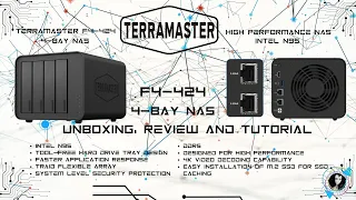 LIVE - TerraMaster F4-424 4-Bay NAS - Unboxing, Review and Tutorial