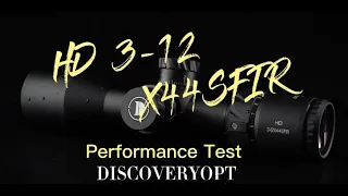 Discovery Scope HD 3 12X44SFIR performance test