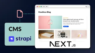 Build a Blog with Next.js and a Headless CMS (Strapi)