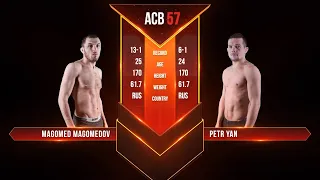 Магомед Магомедов vs. Петр Ян 2 | Magomed Magomedov vs. Petr Yan 2 | ACB 57