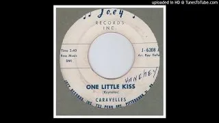 Caravelles, The - One Little Kiss - 1962