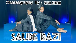 Saude Bazi - Aakrosh | Choreography by :  Sunil Kumar | Cover by : Sunil & Jiya