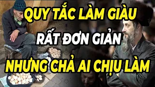 CÁCH LÀM GIÀU rất đơn giản NHƯNG lại chẳng có mấy ai chịu làm | NGẪM PLUS