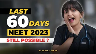 Is it still possible to crack NEET 2023 if we start preparing from now?